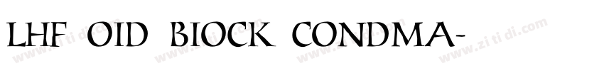 LHF OID BIOCK CONDMA字体转换
